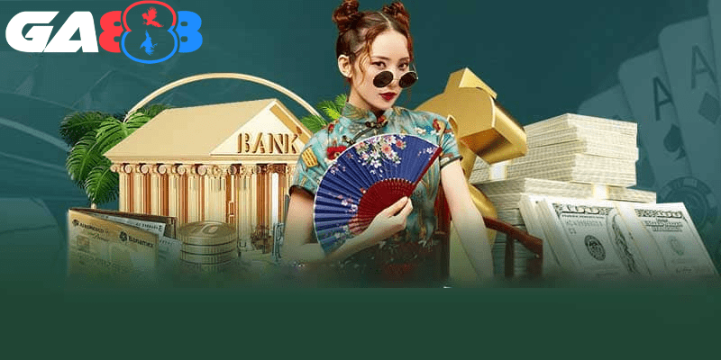 Nạp tiền GA888 qua ngân hàng địa phương đơn giản